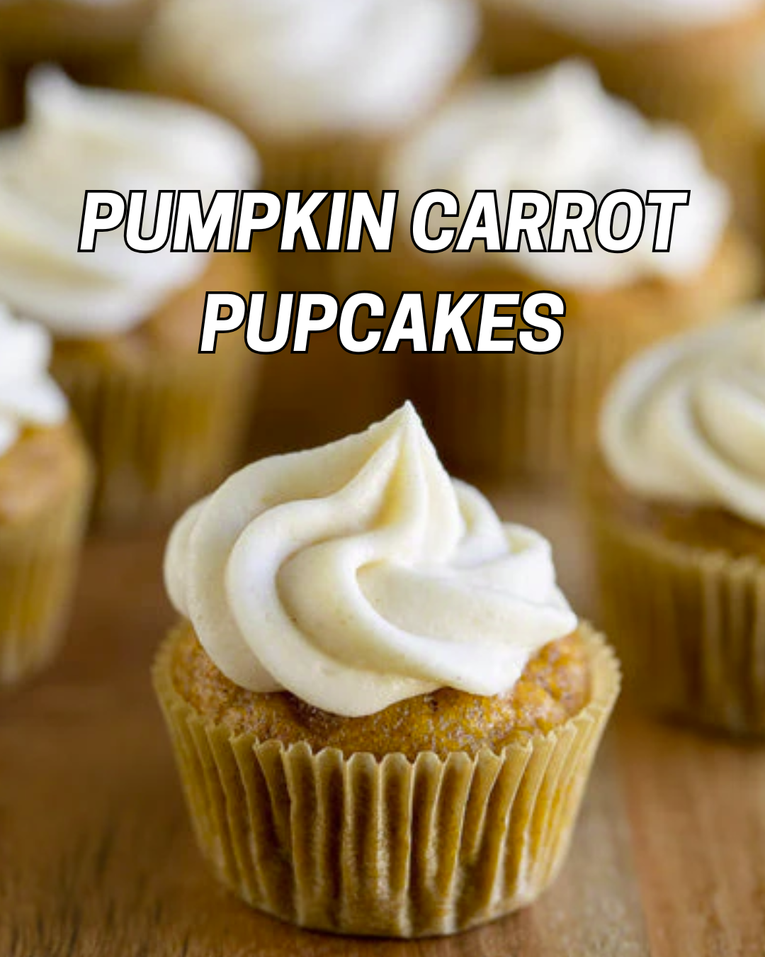 Irresistible Pumpkin Carrot Pupcakes Recipe